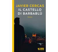 Il castello di Barbablù - Cercas Javier