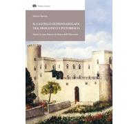 Il Castello di Donnafugata tra neogotico e pittoresco. Storia di una dimora sici