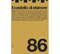 Il Castello di Elsinore 86. Anno XXXV. 2022. - [Edizioni di Pagina]