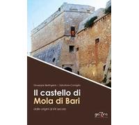 Il castello di Mola di Bari dalle origini al XX secolo