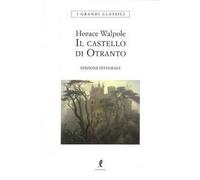 Il castello di Otranto. Ediz. integrale
