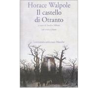 Il castello di Otranto. Testo inglese a fronte - Walpole Horace