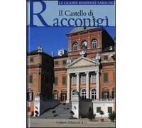 Il castello di Racconigi. Ediz. illustrata