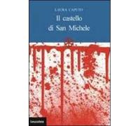 Il castello di San Michele