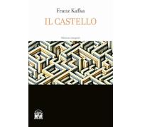 Il castello. Ediz. integrale