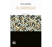 Il castello. Ediz. integrale