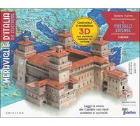 Il castello estense. Ferrara. Meraviglie d'Italia da costruire. Ediz. a colori. Con gadget