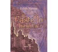 Il castello incantato - [Wizard Edizioni]
