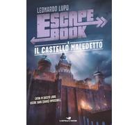 Il castello maledetto. Escape book
