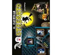Il castello stregato. Gioca pop-up. Ediz. illustrata