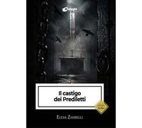 Il castigo dei prediletti
