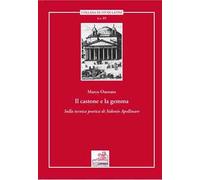 Libri Marco Onorato - Il Castone E La Gemma. Sulla Tecnica Poetica Di Sodonio Ap