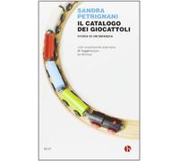 Il catalogo dei giocattoli. Storia di un infanzia