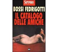 Il catalogo delle amiche