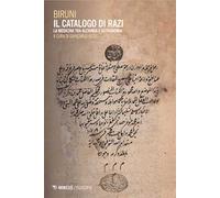 Il catalogo di Razi. La medicina tra alchimia e astronomia