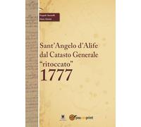 Il Catasto Onciario di Sant'Angelo d'Alife "ritoccato" 1777