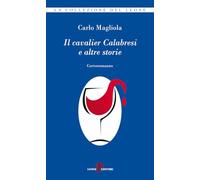 Il cavalier Calabresi e altre storie