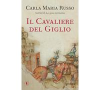 Il cavaliere del Giglio