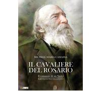 Il cavaliere del rosario - 2025 - Youcanprint