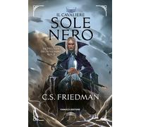 Il cavaliere del sole nero. La trilogia del sole nero (Vol. 1) [Paperback] [Mar