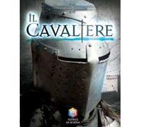Il cavaliere. Guerrieri