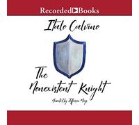 Il cavaliere inesistente (The Our Ancestors Series 3)
