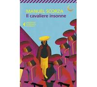 Il cavaliere insonne. Terza ballata