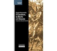 Il cavaliere, la morte e il diavolo. Un percorso nella post-modernità: Unico