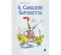 Il cavaliere saponetta