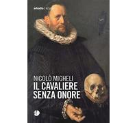 Il cavaliere senza onore