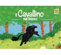 Il cavallino nel bosco