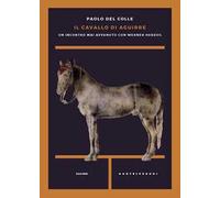 Il cavallo di Aguirre. Un incontro mai avvenuto con Werner Herzog