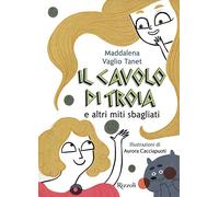 Il cavolo di Troia e altri miti sbagliati