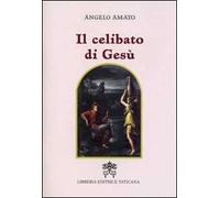 Il celibato di Gesù