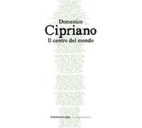 Il centro del mondo