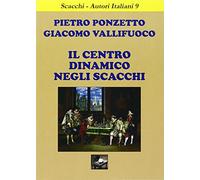 Il centro dinamico negli scacchi