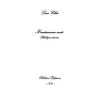 Il centunesimo canto. Philologica dantesca
