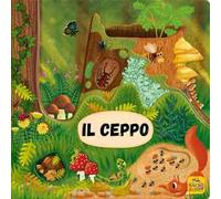 Il ceppo dell'albero. Ediz. illustrata
