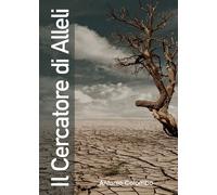 Il Cercatore di Alleli di Antonio Colombo, 2019, Youcanprint