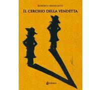 Il cerchio della vendetta