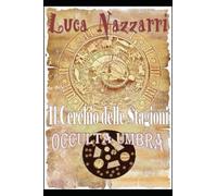 Il cerchio delle stagioni OccultaUmbra