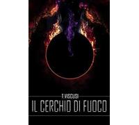 Il cerchio di fuoco. Cicli di Podromas