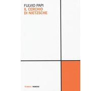 Il cerchio di Nietzsche