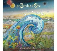 Il Cerchio D'oro Pangea E Le Tre Lune (Vinyl LP)