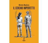 Il cerchio imperfetto