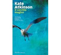 Il cerchio magico. Le indagini di Jackson Brodie (Vol. 5) [Paperback] [Nov 29, 2