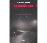 Il cerchio muto
