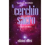 Il cerchio sacro