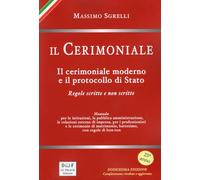 IL CERIMONIALE - SGRELLI MASSIMO - DI FELICE EDITORE