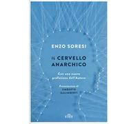 Il cervello anarchico
